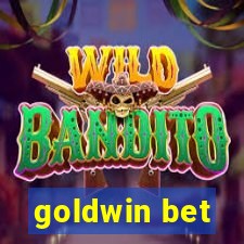 goldwin bet